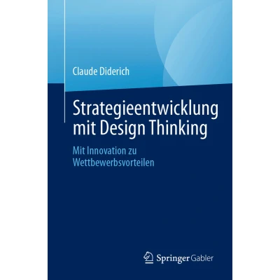 Afbeelding van Strategieentwicklung Mit Design Thinking: Innovation zu Wettbewerbsvorteilen