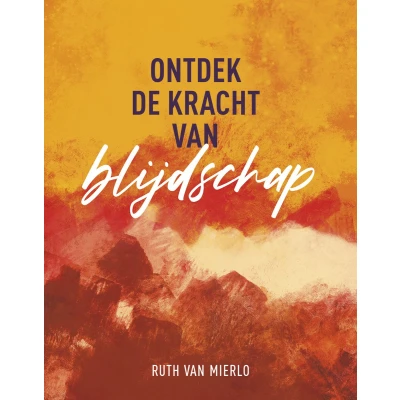 Afbeelding van Ontdek de kracht van blijdschap (Paperback)