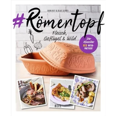 Afbeelding van #Römertopf: Der Klassiker neu interpretiert Offizielle Römertopf Buch