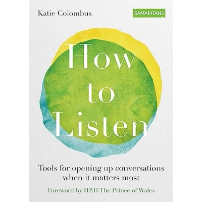 Afbeelding van How to Listen: Tools for opening up conversations when it matters most
