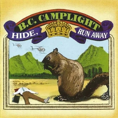 Afbeelding van B.C. Camplight Hide, Run Away (CD)