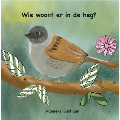 Afbeelding van Wie woont er in de heg? (Paperback)