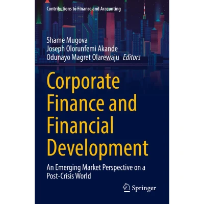Afbeelding van Corporate Finance and Financial Development: An Emerging Market Perspective on a Post Crisis World