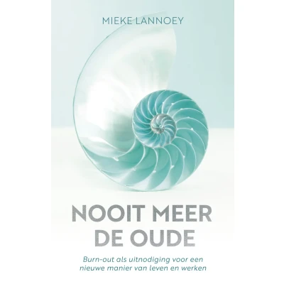 Afbeelding van Nooit meer de oude (Paperback)