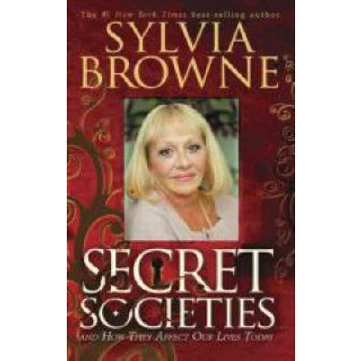 Afbeelding van Secret Societies...and How They Affect Our Lives Today