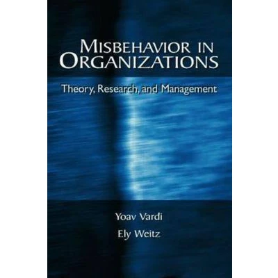 Afbeelding van Misbehavior in Organizations