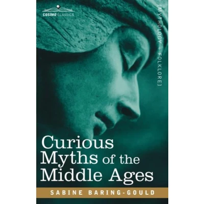 Afbeelding van Curious Myths of the Middle Ages