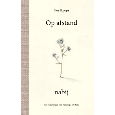 Afbeelding van Op afstand nabij (Hardback)