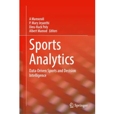 Afbeelding van Sports Analytics: Data Driven and Decision Intelligence