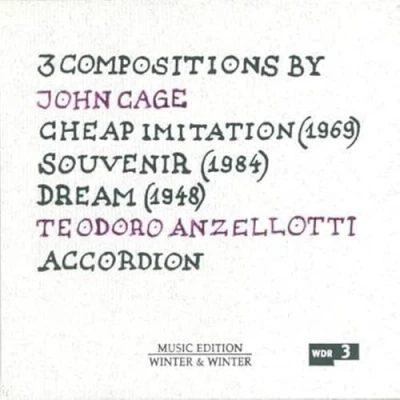 Afbeelding van 3 Compositions by John Cage: Cheap Imitation; Souvenir; Dream