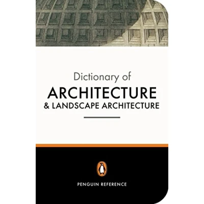 Afbeelding van The Penguin Dictionary of Architecture and Landscape Architecture: Fifth Edition