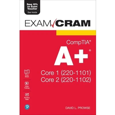 Afbeelding van CompTIA A+ Core 1 (220 1101) and 2 1102) Exam Cram