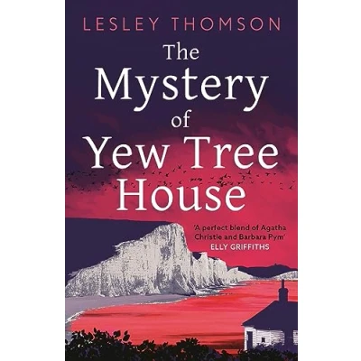 Afbeelding van The Mystery of Yew Tree House: gripping, must read psychological procedural set during WWII for fans Elly Griffiths