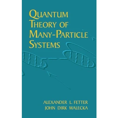 Afbeelding van Quantum Theory of Many Particle Sys