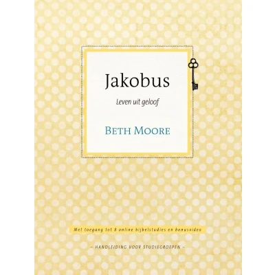 Afbeelding van Jakobus leven uit geloof (Paperback)
