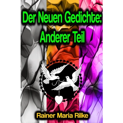 Afbeelding van Der Neuen Gedichte: Anderer Teil