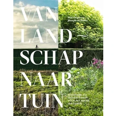 Afbeelding van Van landschap naar tuin (Hardback)