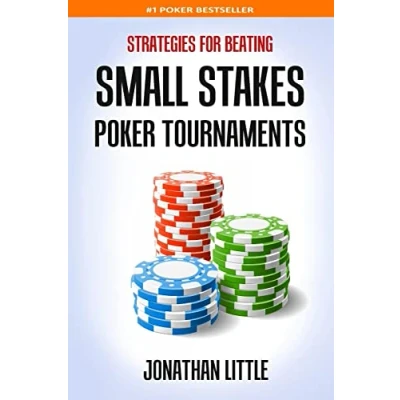 Afbeelding van Strategies for Beating Small Stakes Poker Tournaments