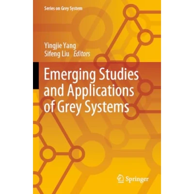 Afbeelding van Emerging Studies and Applications of Grey Systems