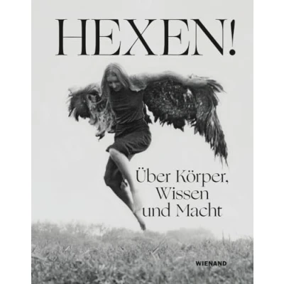 Afbeelding van Hexen!: Über Körper, Wissen und Macht