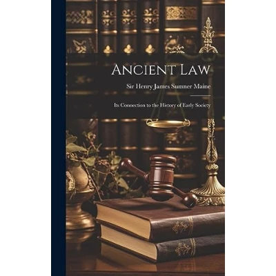 Afbeelding van Ancient Law: Its Connection to the History of Early Society