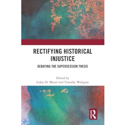 Afbeelding van Rectifying Historical Injustice: Debating the Supersession Thesis