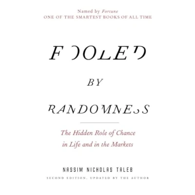 Afbeelding van Fooled By Randomness: The Hidden Role Of Chance In Life And Markets: 1