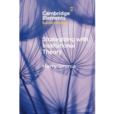 Afbeelding van Strategizing With Institutional Theory