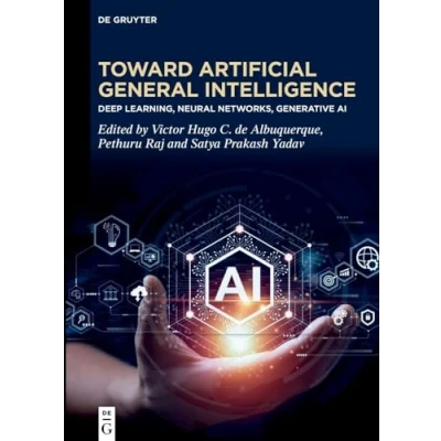 Afbeelding van Toward Artificial General Intelligence: Deep Learning, Neural Networks, Generative AI