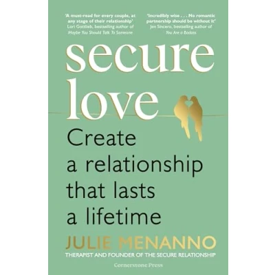 Afbeelding van Secure Love: Create a Relationship That Lasts Lifetime