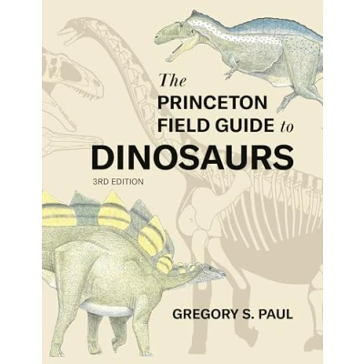 Afbeelding van The Princeton Field Guide to Dinosaurs Third Edition: 69