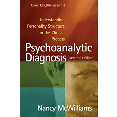 Afbeelding van Psychoanalytic Diagnosis, Second Edition: Understanding Personality Structure in the Clinical Process