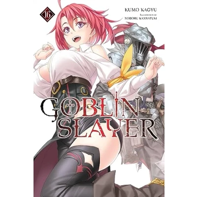 Afbeelding van GOBLIN SLAYER LIGHT NOVEL 16: Volume 16