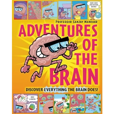 Afbeelding van Adventures of the Brain: What brain does and how it works