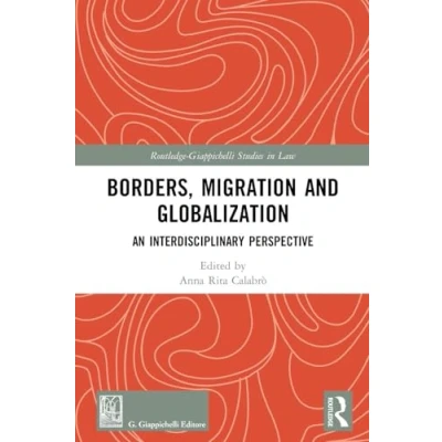 Afbeelding van Borders, Migration and Globalization: An Interdisciplinary Perspective