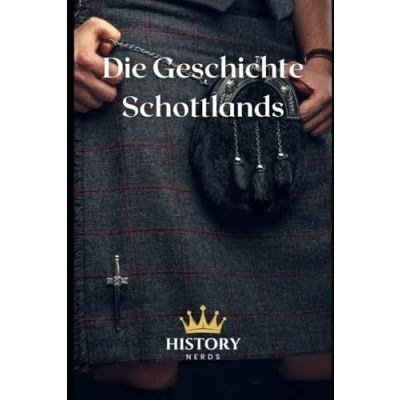 Afbeelding van Die Geschichte Schottlands