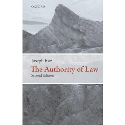 Afbeelding van The Authority of Law: Essays on Law and Morality