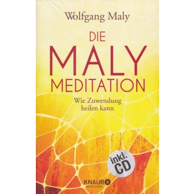 Afbeelding van Die Maly Meditation: Wie Zuwendung heilen kann