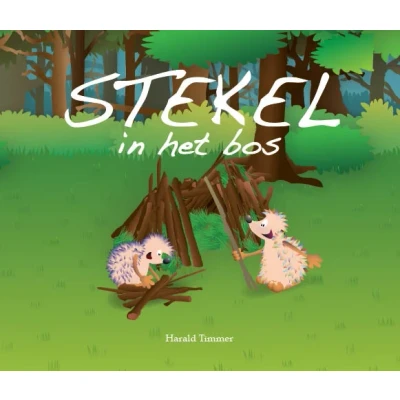 Afbeelding van Stekel in het bos (Hardback)