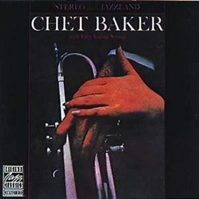 Afbeelding van Chet Baker with Fifty Italian Strings