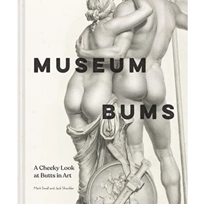 Afbeelding van Museum Bums: A Cheeky Look at Butts in Art
