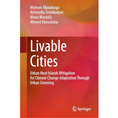 Afbeelding van Livable Cities: Urban Heat Islands Mitigation for Climate Change Adaptation Through Greening