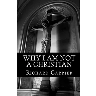 Afbeelding van Why I Am Not a Christian: Four Conclusive Reasons to Reject the Faith