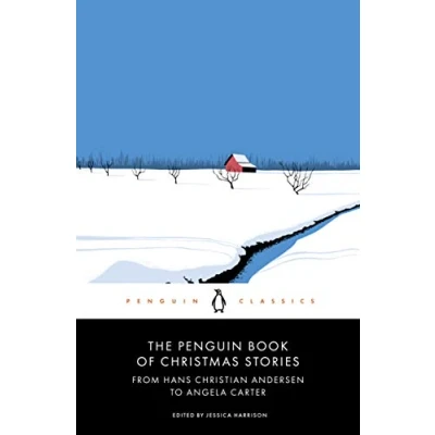 Afbeelding van The Penguin Book of Christmas Stories: From Hans Christian Andersen to Angela Carter