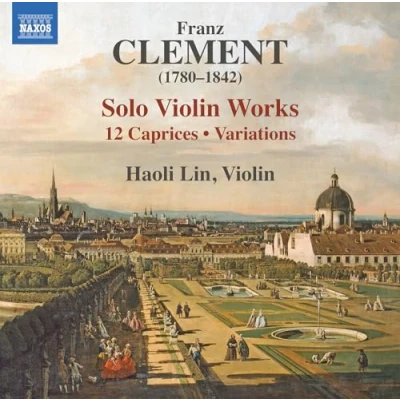 Afbeelding van Haoli Lin Clement: Solo Violin Works: 12 Caprices Variations (CD)
