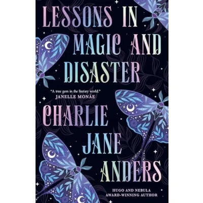 Afbeelding van Lessons in Magic and Disaster