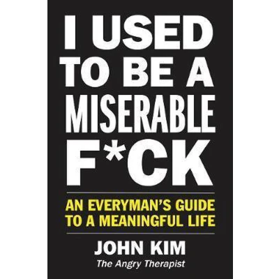 Afbeelding van I Used to Be a Miserable F*ck (International Edition)