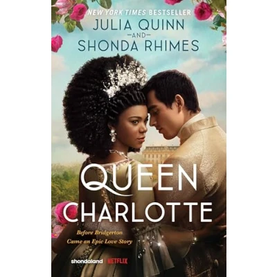 Afbeelding van Queen Charlotte: Before the Bridgertons came love story that changed ton...