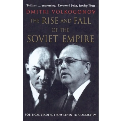 Afbeelding van the Rise and Fall of Soviet Empire: Political Leaders From Lenin to Gorbachev