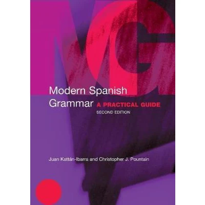 Afbeelding van Modern Spanish Grammar: A Practical Guide